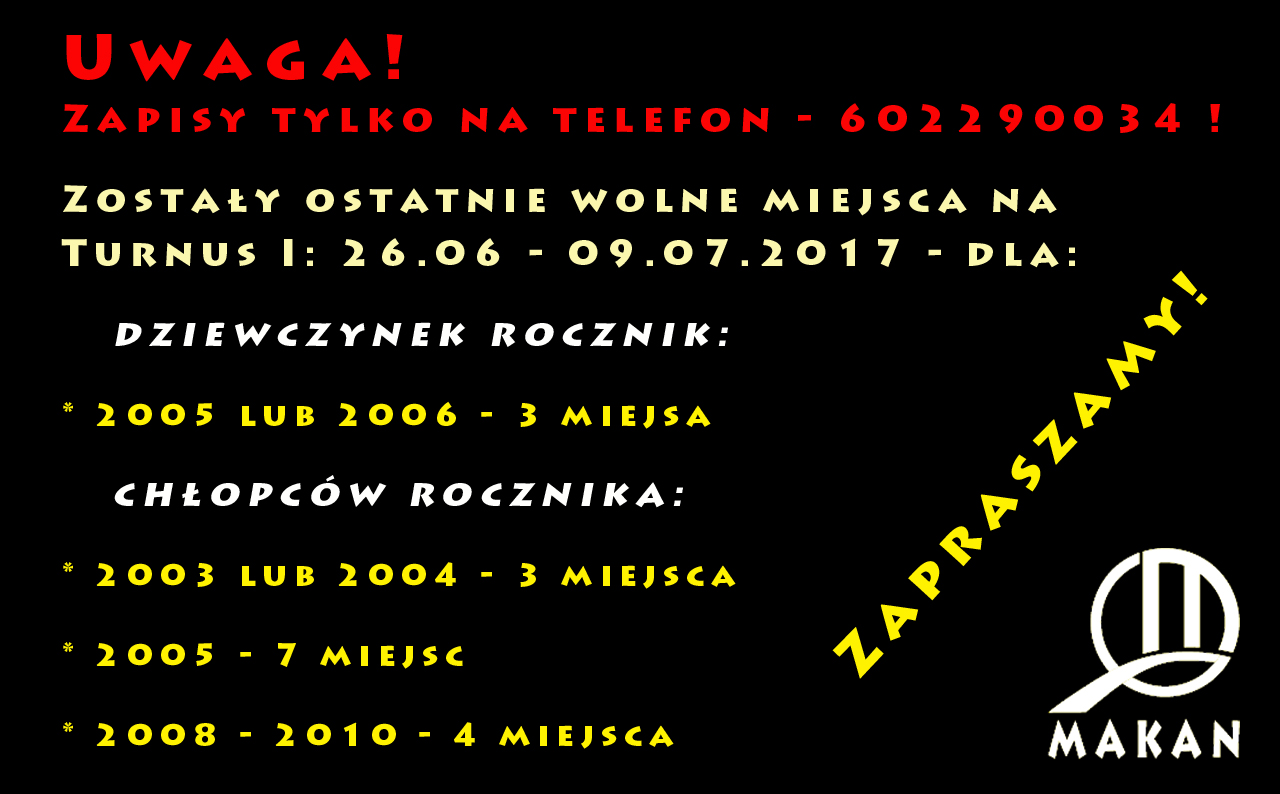 Zapisy Telefon Wolne miejsca I Turnus 2017